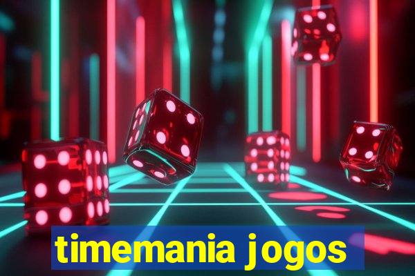 timemania jogos